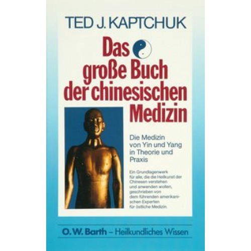 Das grosse Buch der chinesischen Medizin