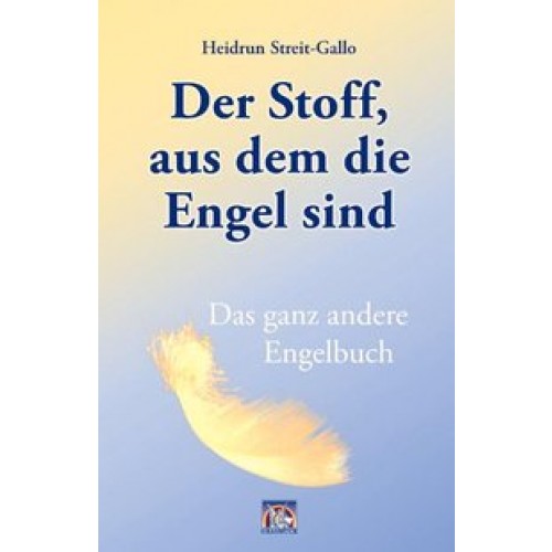 Der Stoff, aus dem die Engel sind