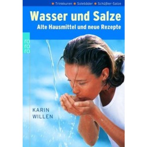 Lebenselixiere aus Wasser und Salz