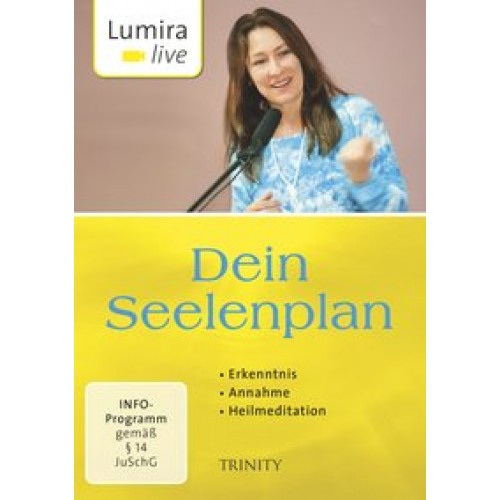 Lumira live: Dein Seelenplan