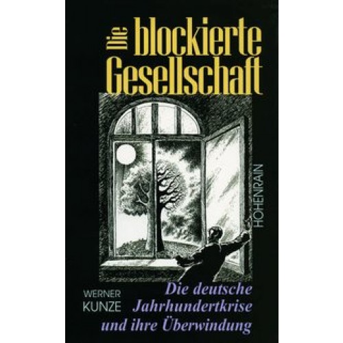 Die blockierte Gesellschaft