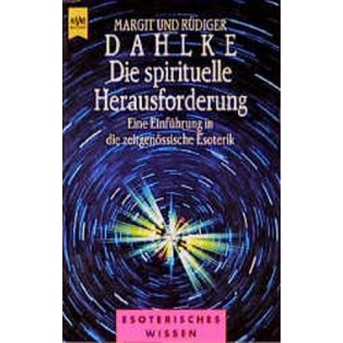 Die spirituelle Herausforderung