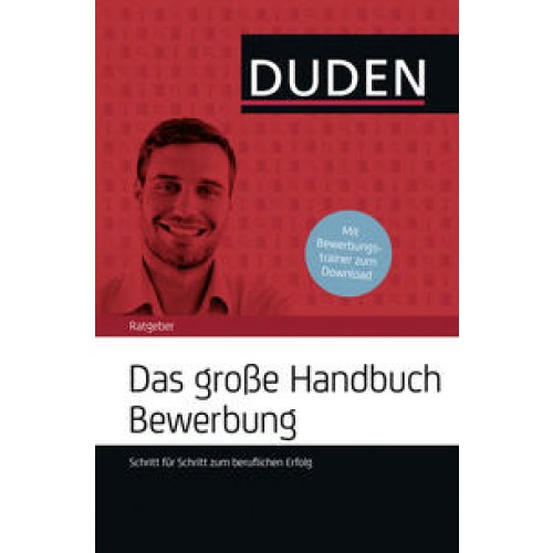 Das große Handbuch Bewerbung