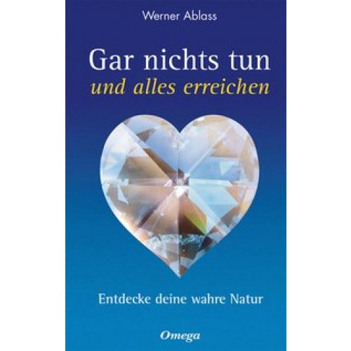 Gar nichts tun und alles erreichen