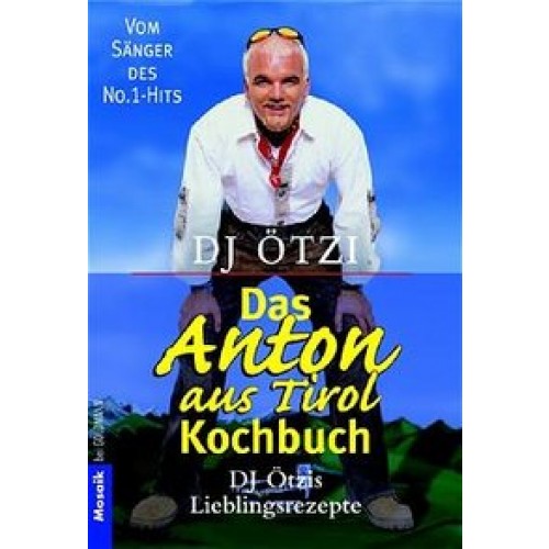 Das Anton aus Tirol Kochbuch