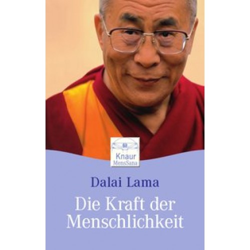 Die Kraft der Menschlichkeit