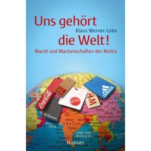 Uns gehört die Welt!