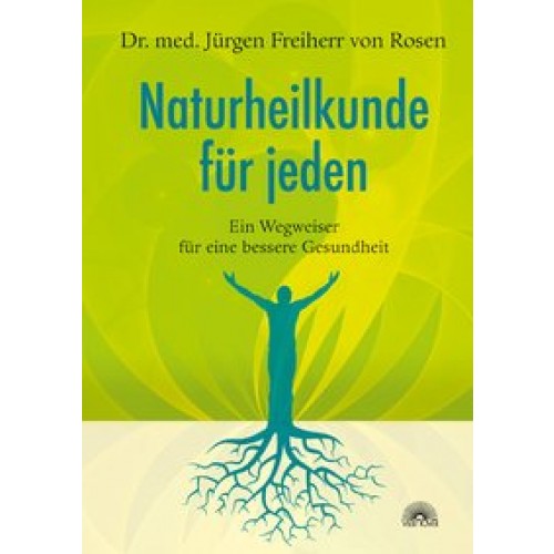 Naturheilkunde für jeden