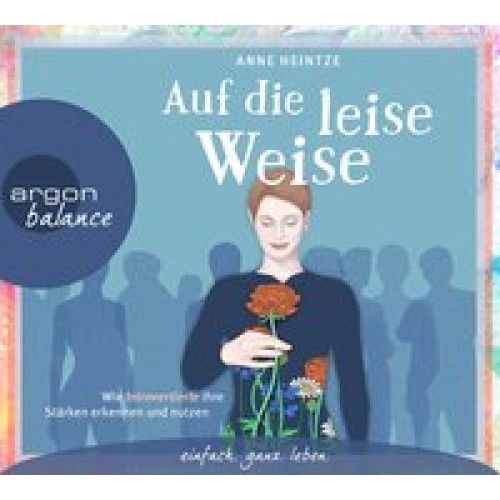 Auf die leise Weise