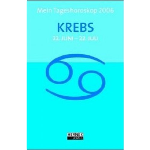 Mein Tageshoroskop 2005 - Krebs