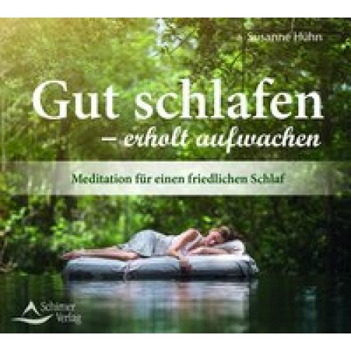 Gut schlafen - erholt aufwachen