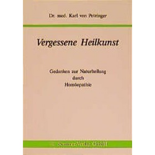 Vergessene Heilkunst