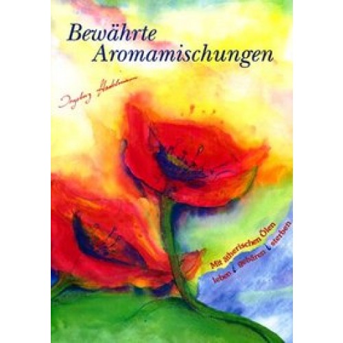 Bewährte Aromamischungen