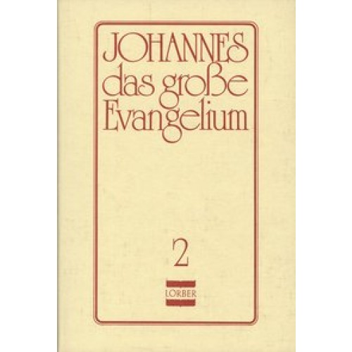 Johannes, das grosse Evangelium