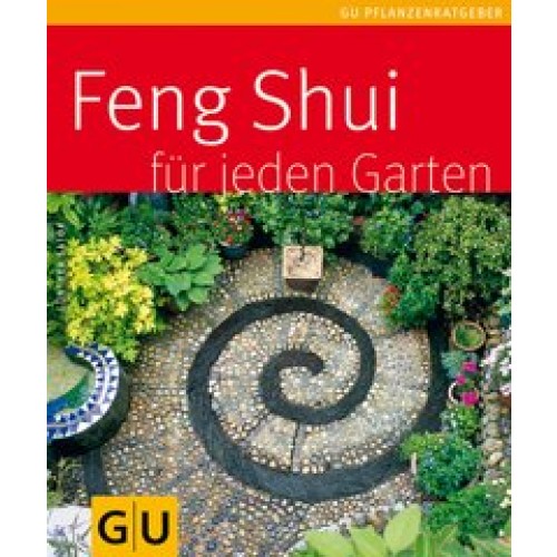 Feng Shui für jeden Garten