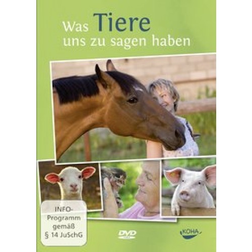 Was Tiere uns zu sagen haben