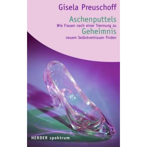 Aschenputtels Geheimnis