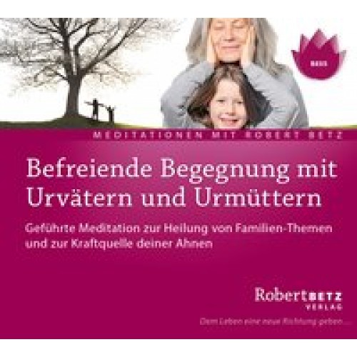 Befreiende Begegnung mit Urvätern und Urmüttern