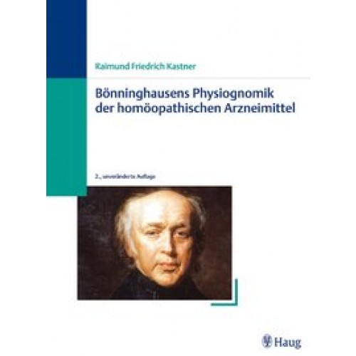 Bönninghausens Physiognomik der homöopathischen Arzneimittel