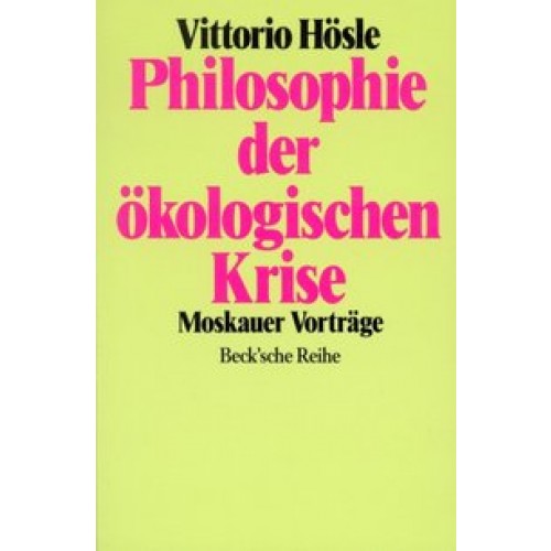 Philosophie der ökologischen Krise