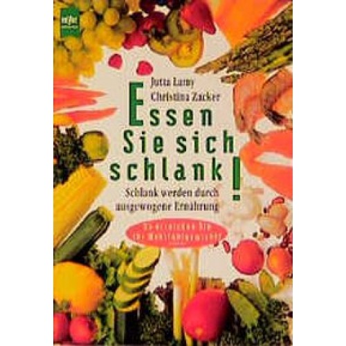 Essen Sie sich schlank!