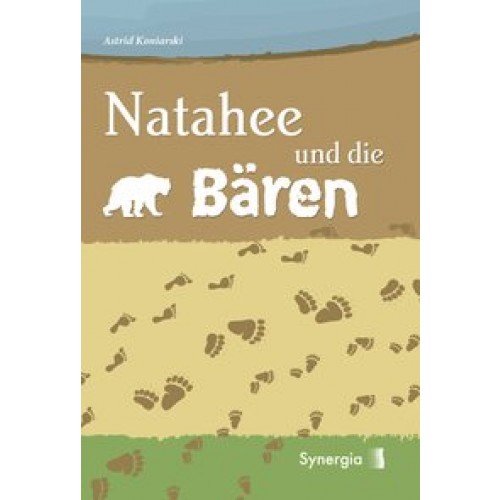 Natahee und die Bären