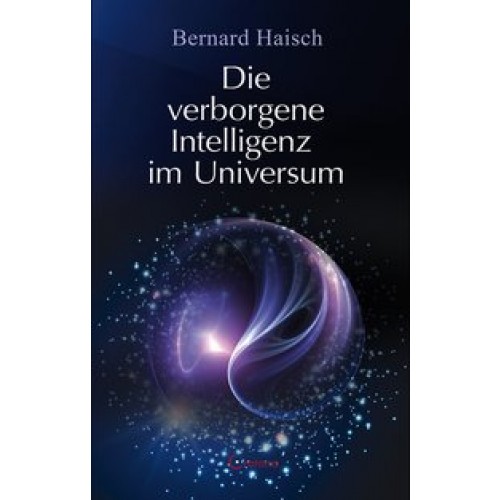 Die verborgene Intelligenz im Universum