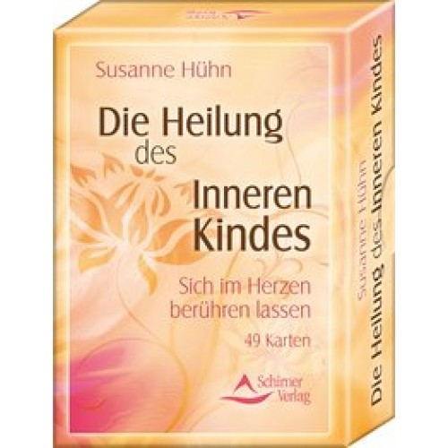 Die Heilung des Inneren Kindes