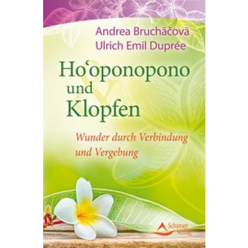 Ho'oponopono und Klopfen