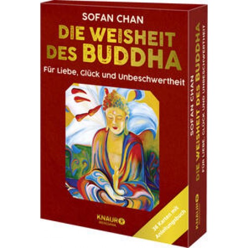 Die Weisheit des Buddha für Liebe, Glück und Unbeschwertheit