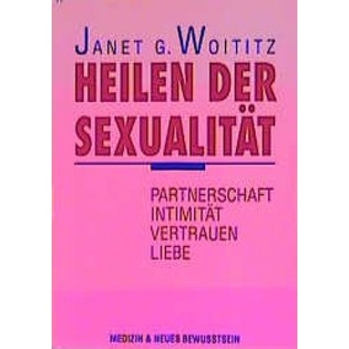 Heilen der Sexualität