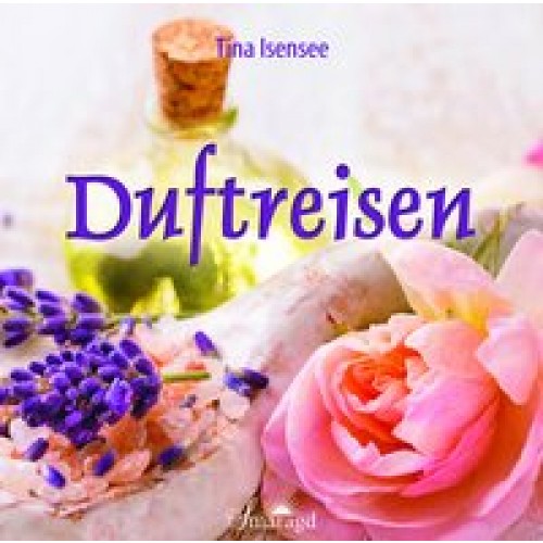 Duftreisen