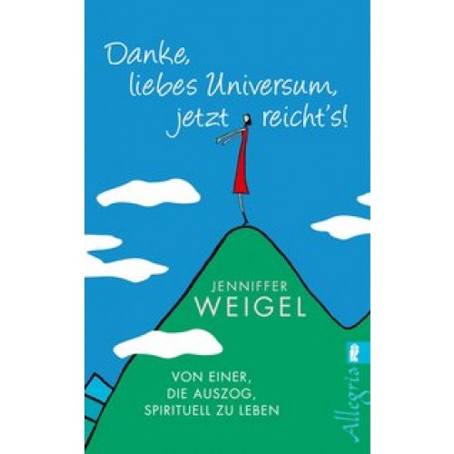 Danke, liebes Universum, jetzt reicht's!