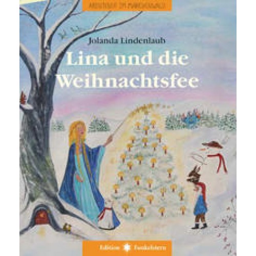 Lina und die Weihnachtsfee