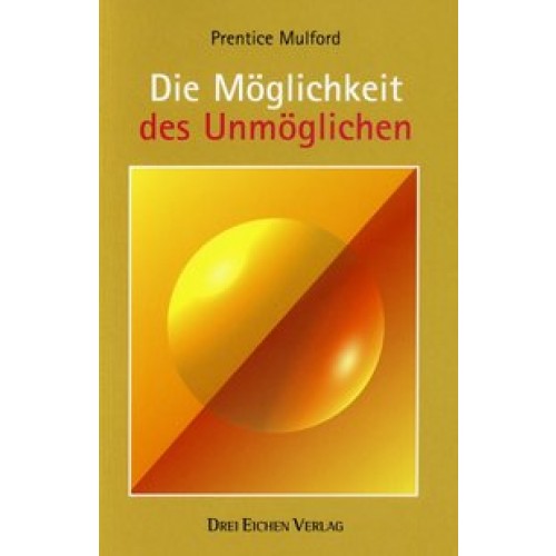 Die Möglichkeit des Unmöglichen