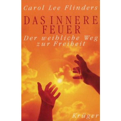 Das innere Feuer