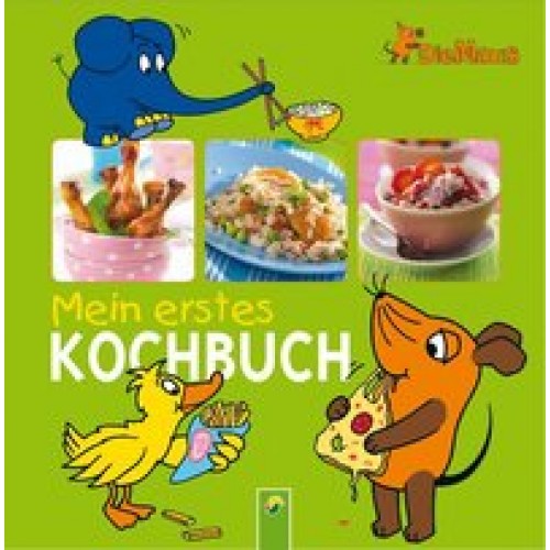 Die Maus - Mein erstes Kochbuch