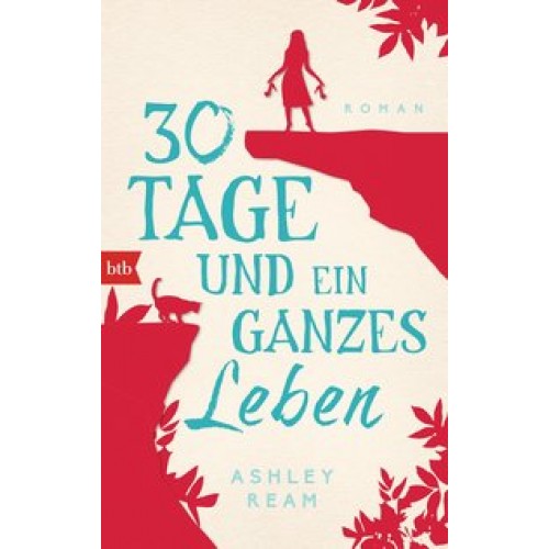 30 Tage und ein ganzes Leben