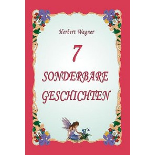 7 sonderbare Geschichten