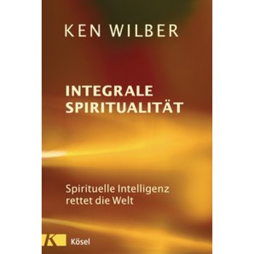 Integrale Spiritualität