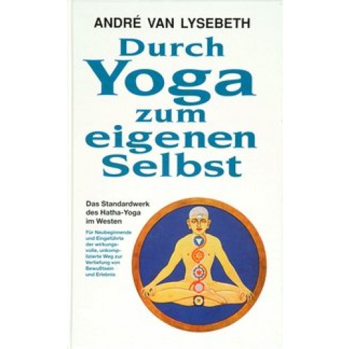 Durch Yoga zum eigenen Selbst