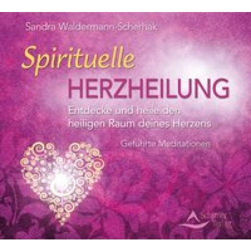 Spirituelle Herzheilung