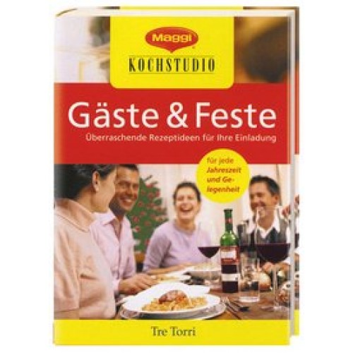 MAGGI Kochstudio - Gäste & Feste