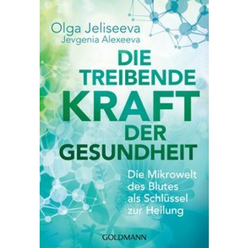 Die treibende Kraft der Gesundheit