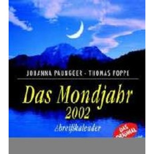 Das Mondjahr 2002 - Abreißkalender