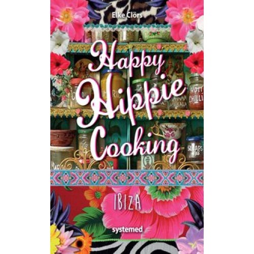 Happy Hippie Cooking Ibiza.