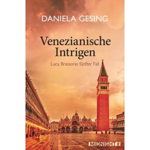 Venezianische Intrigen (Ein Luca-Brassoni-Krimi 5)