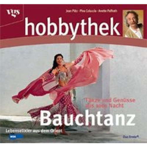 Hobbythek - Bauchtanz