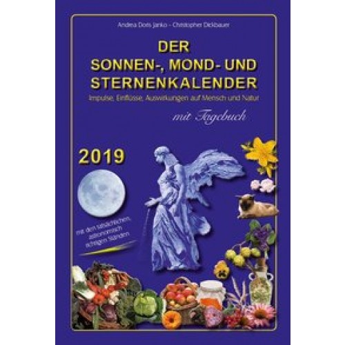 Der Sonnen-, Mond- und Sternenkalender 2019