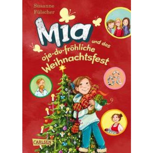 Mia 12: Mia und das oje-du-fröhliche Weihnachtsfest